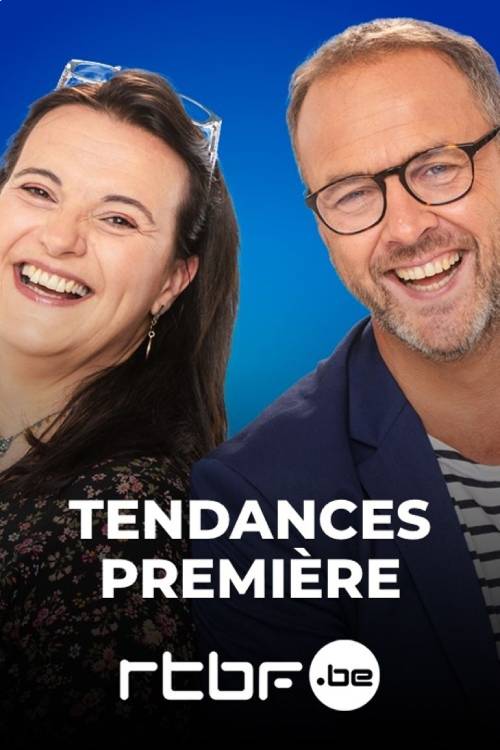 Tendances première